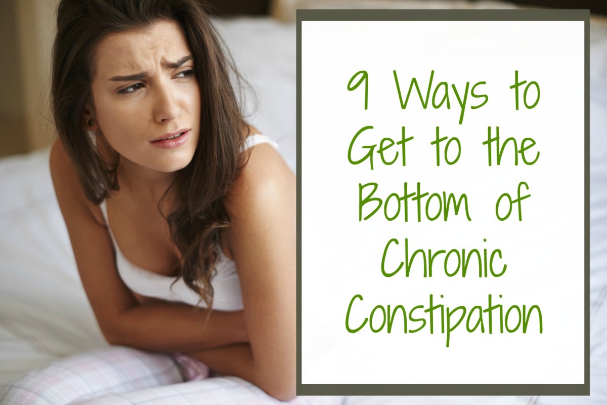 9 Ways to Get to the Bottom of Chronic Constipation - Confluence Nutrition